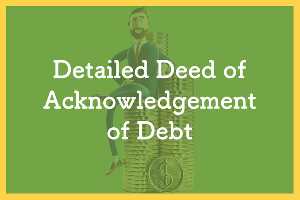 Detailed Deed of Acknowledgement of Debt - ICC